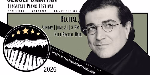 Flagstaff Piano Festival: SERGEI BABAYAN Recital