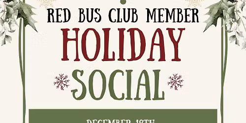 Bus Club Member Holiday Social