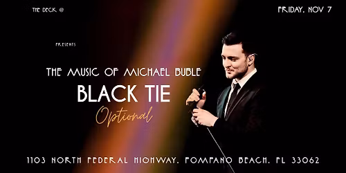 Black Tie Optional: The Music of Michael Buble