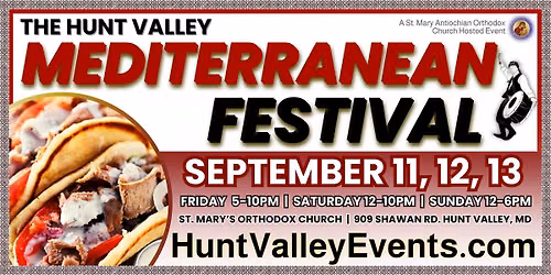 The Hunt Valley Mediterranean Food Festival