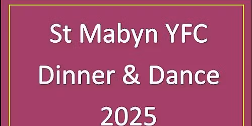 St mabyn Dinner & dance 2025
