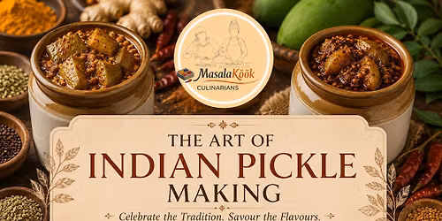 The Art of Indian Pickle Making \u2013 By MasalaK\u00f6\u00f6k Culinarians
