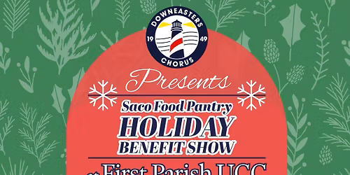 Downeasters Chorus - Holiday Benefit Show