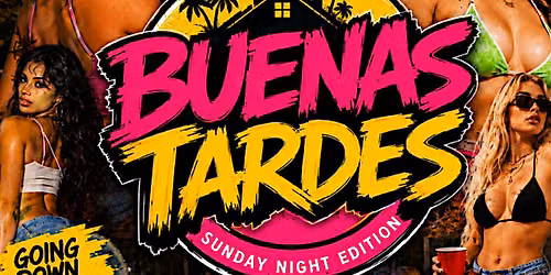 Buenas Tardes Sunday Party