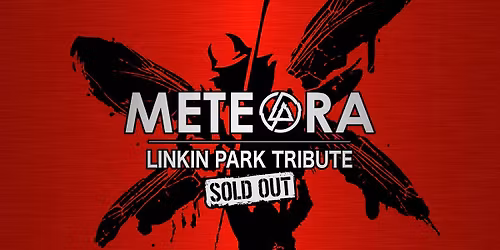 SOLD OUT [BRUGGE] METEORA tribute to Linkin Park - 25 Years anniversary of Hybrid Theory 