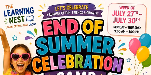 Week 8- Summer Camp- End of Summer Celebration Camp