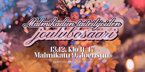 Malmikadun taiteilijoiden joulubasaari 