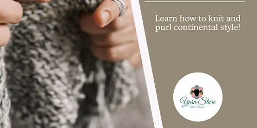 Continental Knitting Workshop