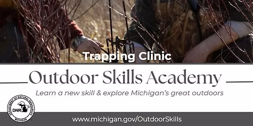 Trapping Clinic - from the Outdoor Skills Academy series!