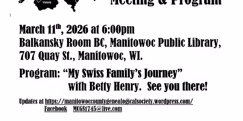 Manitowoc County Genealogical Society Meeting & Program