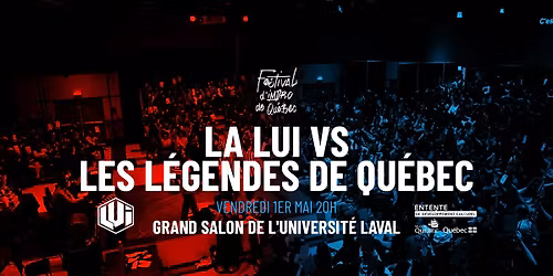 La L.U.I. vs les L\u00e9gendes de Qu\u00e9bec