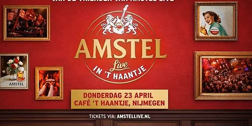 AMSTEL LIVE in 't HAANTJE