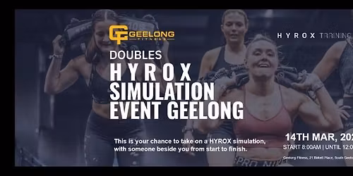 Hyrox Simulation Event Geelong