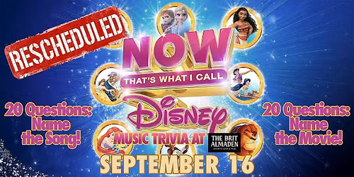 Now That's What I Call Disney Music Trivia at the Brit!
