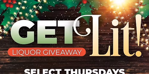 Get Lit Liquor Giveaway!