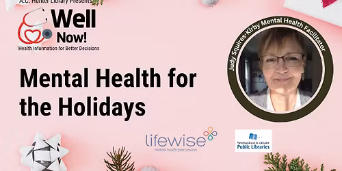 Well Now! Mental Health for the Holidays