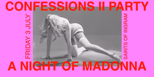 Confessions II Party | A Night of Madonna