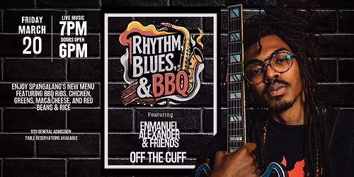Rhythm, Blues & BBQ - Enmanuel Alexander & Friends \u2013 Off the Cuff Live
