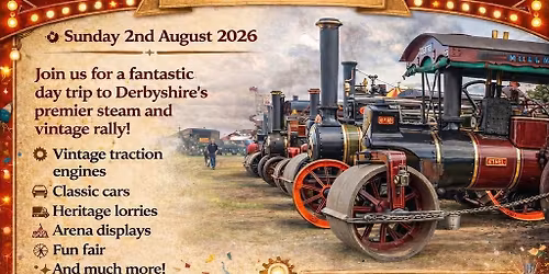 Coach trip to Cromford Steam Rally 