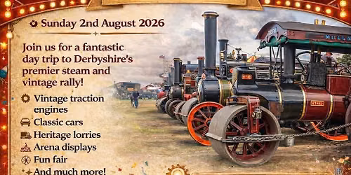 Coach trip to Cromford Steam Rally