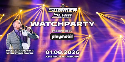 WWE SummerSlam Watchparty presented by PLAYMOBIL