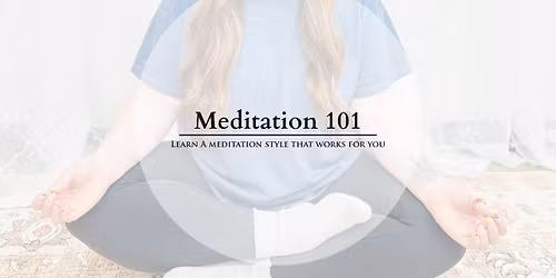 Meditation 101 