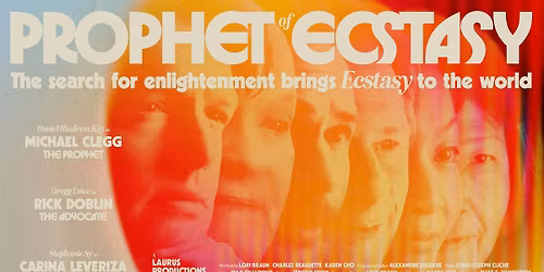 Prophet of Ecstasy Screening with special guest Rick Doblin