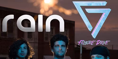 Filmore Drive at Rain \u2013 6 Year Anniversary Party