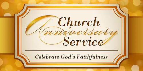 Church Anniversary and Homecoming Service
