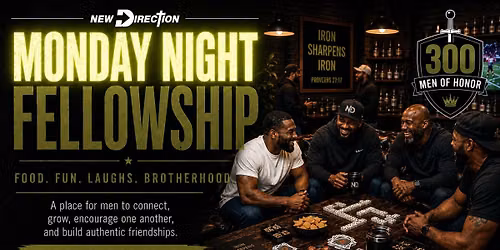 Monday Night Fellowship | New Direction Christian Church Mens Ministry