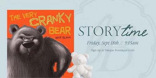 Friday StoryTime: The Very Cranky Bear