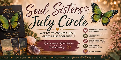 Soul Sisters July Women\u2019s Circle