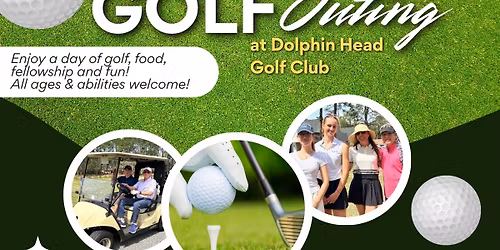 2nd Annual Multi-Generational Golf Outing