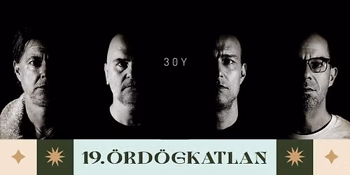 30Y \/ \u00d6rd\u00f6gkatlan Fesztiv\u00e1l 2026 \/ Sportp\u00e1lya, Nagyhars\u00e1ny
