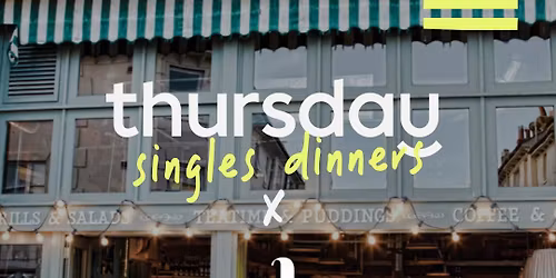 Wednesday | Saucy Singles Dinner (30-40) | Bill's