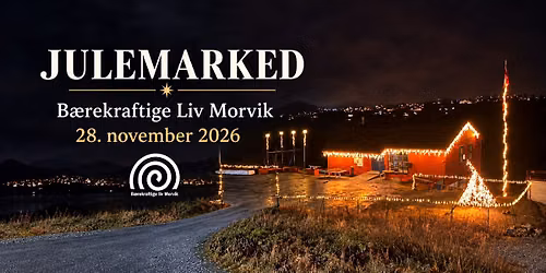 Julemarked - B\u00e6rekraftige Liv Morvik