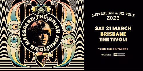 Brian Jonestown Massacre | Sat 21 Mar | The Tivoli, Brisbane