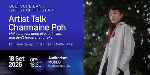 Artist Talk - Charmaine Poh, Deutsche Bank “Artist of the Year” 2025