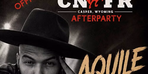 Aquile - Official CNFR Afterparty