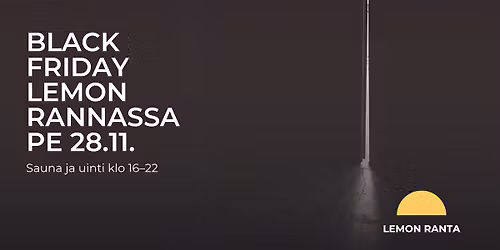 Black Friday Lemon rannassa 28.11.2025