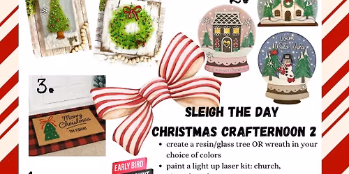 Sleigh the Day Christmas Crafternoon 2