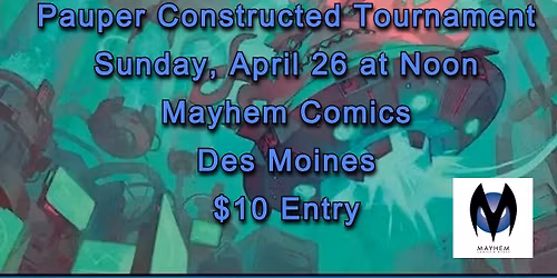 Pauper Constructed Tournament