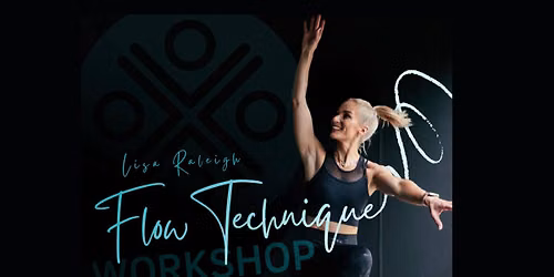 FLOW Technique Workshop | Lisa R 