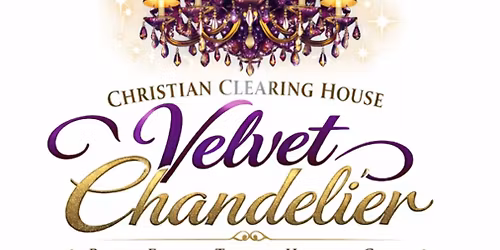 Velvet Chandlier Event (Presale for Treasure Hunt for a Cause)