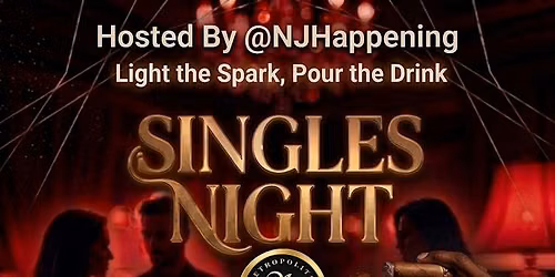 SINGLES NIGHT