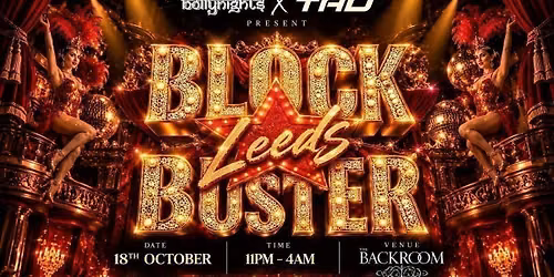 Leeds Bollynights  - BLOCKBUSTER - 18th October | Backroom