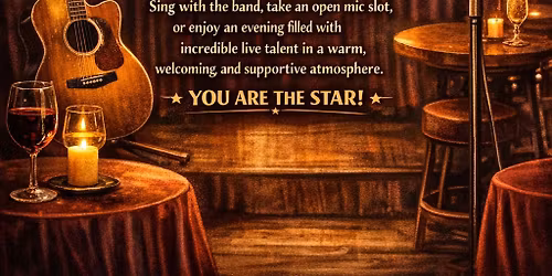 The Lush Vine- Champagne Cabaret & Open Mic