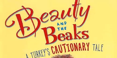 Fairytale Friday...BEAUTY & THE BEAKS