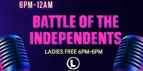 Battle Of The Independent