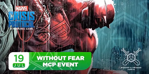 Without Fear - Marvel Crisis Protocol Event